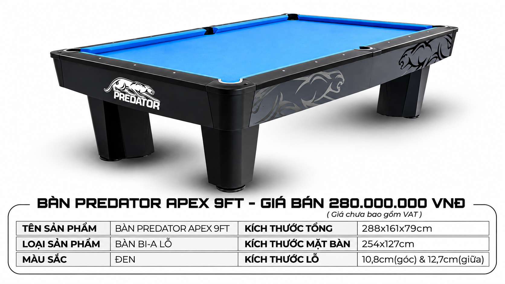 Bàn Bida Lỗ Predator Apex 9Ft | Mới 100% | BH 36 Tháng