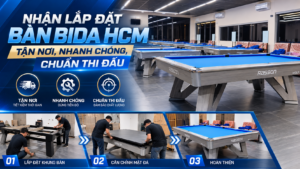Nhận Lắp Đặt Bàn Bida HCM Tận Nơi, Nhanh Chóng, Chuẩn Thi Đấu