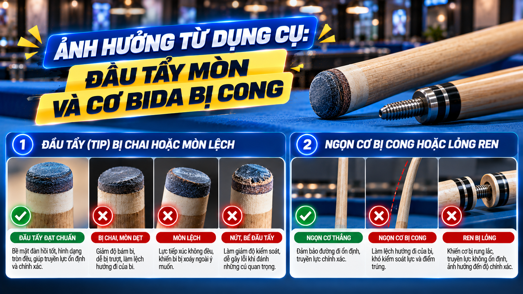 Ảnh Hưởng Dụng Cụ Bida - Đầu Tẩy Và Cơ Cong